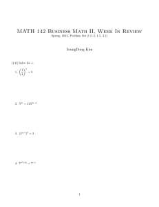 MATH 142 Business Math II, Week In Review JoungDong Kim