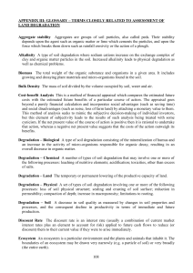 depends upon the agent such as organic matter or lime... force which breaks them down such as rainfall erosivity or... APPENDIX III: GLOSSARY – TERMS CLOSELY RELATED TO ASSESSMENT OF