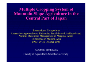 Multiple Cropping System of Mountain - Slope Agriculture in the