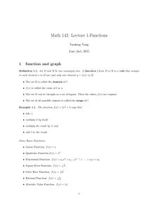Math 142: Lecture 1-Functions 1 function and graph Yanfang Yang