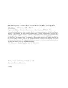 Two-Dimensional Classical Wave Localization in a Third Sound System
