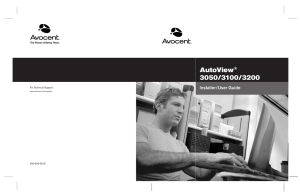 AutoView 3050/3100/3200 Installer/User Guide ®