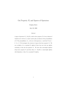 On Property P and Spaces of Operators 1 Stephen Rowe
