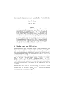 Extremal Trinomials over Quadratic Finite Fields Sean W. Owen July 22, 2015