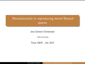 Reconstruction in reproducing kernel Banach spaces Jens Gerlach Christensen