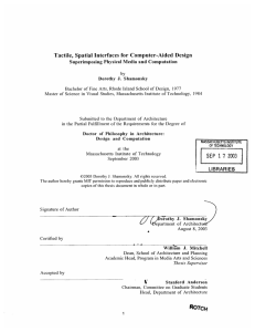 Tactile,  Spatial Interfaces  for  Computer-Aided  Design