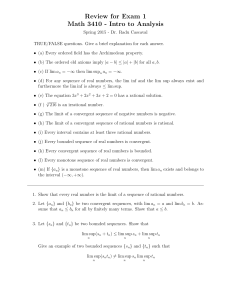 Review for Exam 1 Math 3410 - Intro to Analysis