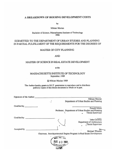 A  BREAKDOWN  OF HOUSING  DEVELOPMENT  COSTS THE PLANNING SCIENCE