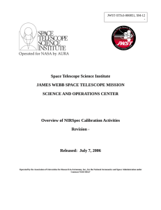 Space Telescope Science Institute JAMES WEBB SPACE TELESCOPE MISSION