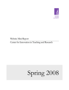 Spring 2008 Website Mini-Report Center for Innovation in Teaching and Research