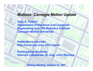 Matisse: Carnegie Mellon Update