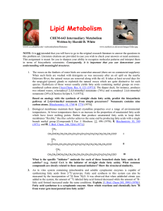 Lipid Metabolism  CHEM-643 Intermediary Metabolism Written by Harold B. White