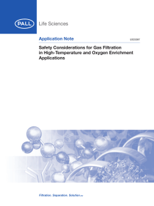 Application Note Safety Considerations for Gas Filtration in High-Temperature and Oxygen Enrichment Applications