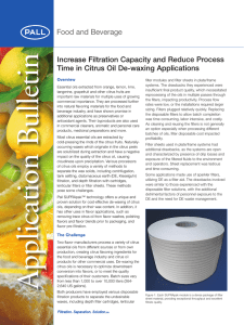 Increase Filtration Capacity and Reduce Process Overview