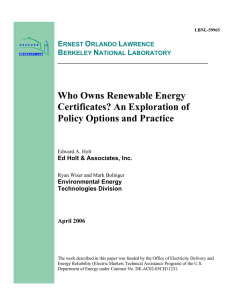 Who Owns Renewable Energy Certificates? An Exploration of Policy Options and Practice E
