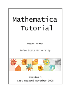 Mathematica Tutorial  Megan Frary
