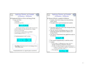 Applying Thermo: an Example of Kinetics - Diffusion