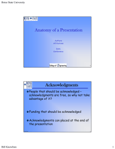 Anatomy of a Presentation Acknowledgments