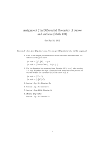 Assignment 2 in Differential Geometry of curves and surfaces (Math 439)