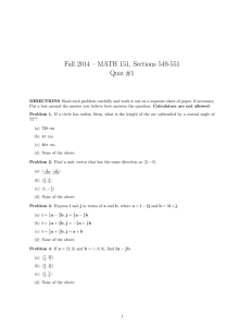 Fall 2014 – MATH 151, Sections 549-551 Quiz #1