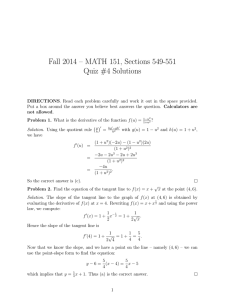 Fall 2014 – MATH 151, Sections 549-551 Quiz #4 Solutions