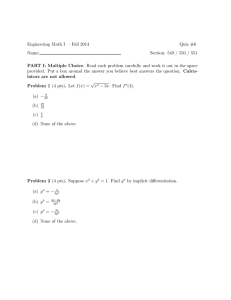 Engineering Math I – Fall 2014 Quiz #6 Name: