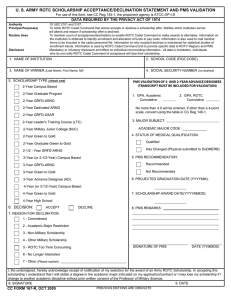 U. S. ARMY ROTC SCHOLARSHIP ACCEPTANCE/DECLINATION STATEMENT AND PMS VALIDATION