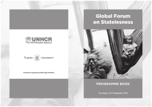 Global Forum on Statelesness PROGRAMME BOOK The Hague, 15-17 September 2014