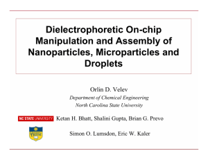 Dielectrophoretic On-chip Manipulation and Assembly of Nanoparticles, Microparticles and Droplets