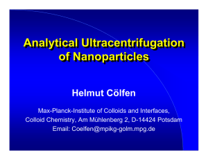 Analytical Ultracentrifugation of Nanoparticles of Nanoparticles