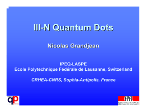 III - N Quantum Dots Nicolas Grandjean