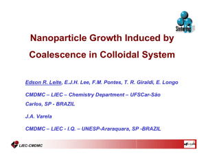 Nanoparticle Growth Induced by Coalescence in Colloidal System