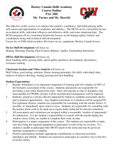 Hockey Canada Skills Academy Course Outline PAL 20H Mr. Turner and Mr. Skerritt