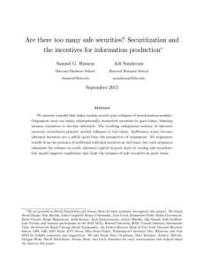 Are there too many safe securities? Securitization and Samuel G. Hanson