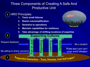 Three Components of Creating A Safe And Productive Unit HRO Principles: