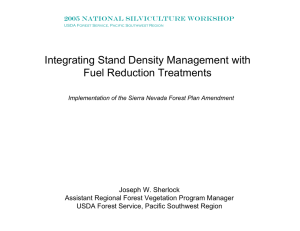 Integrating Stand Density Management with Fuel Reduction Treatments