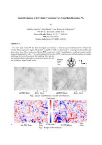 Spatial Evaluation of In-Cylinder Turbulence Flow Using High-Resolution PIV