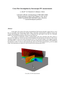 Cross Flow Investigation by Stereoscopic PIV measurements