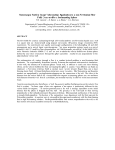 Stereoscopic Particle Image Velocimetry: Application to a non-Newtonian Flow