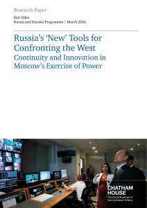 Russia’s ‘New’ Tools for Confronting the West Continuity and Innovation in