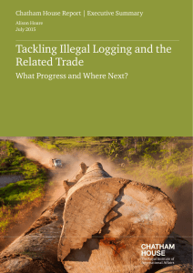 Tackling Illegal Logging and the Related Trade  What Progress and Where Next?