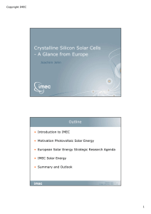 Crystalline Silicon Solar Cells - A Glance from Europe Outline