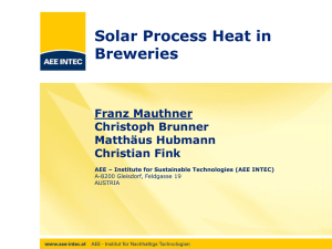 Solar Process Heat in Breweries Franz Mauthner Christoph Brunner