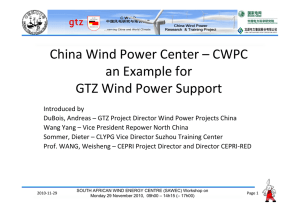 China Wind Power Center – CWPC  an Example for  GTZ Wind Power Support