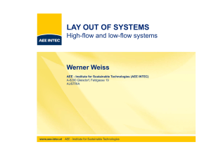 LAY OUT OF SYSTEMS High-flow and low-flow systems Werner Weiss