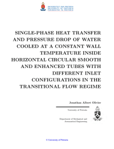 SINGLE-PHASE HEAT TRANSFER AND PRESSURE DROP OF WATER TEMPERATURE INSIDE
