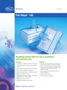 Pall Ultipor 100 Breathing System Filter for use in anesthesia and intensive care