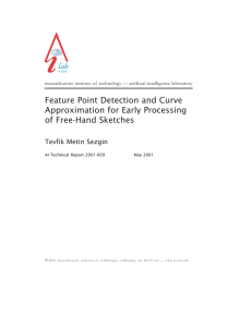 Feature Point Detection and Curve Approximation for Early Processing of Free-Hand Sketches