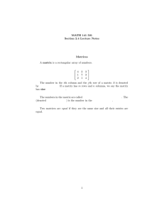 MATH 141 501 Section 2.4 Lecture Notes Matrices