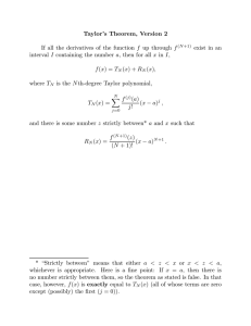 Taylor’s Theorem, Version 2 f exist in an I